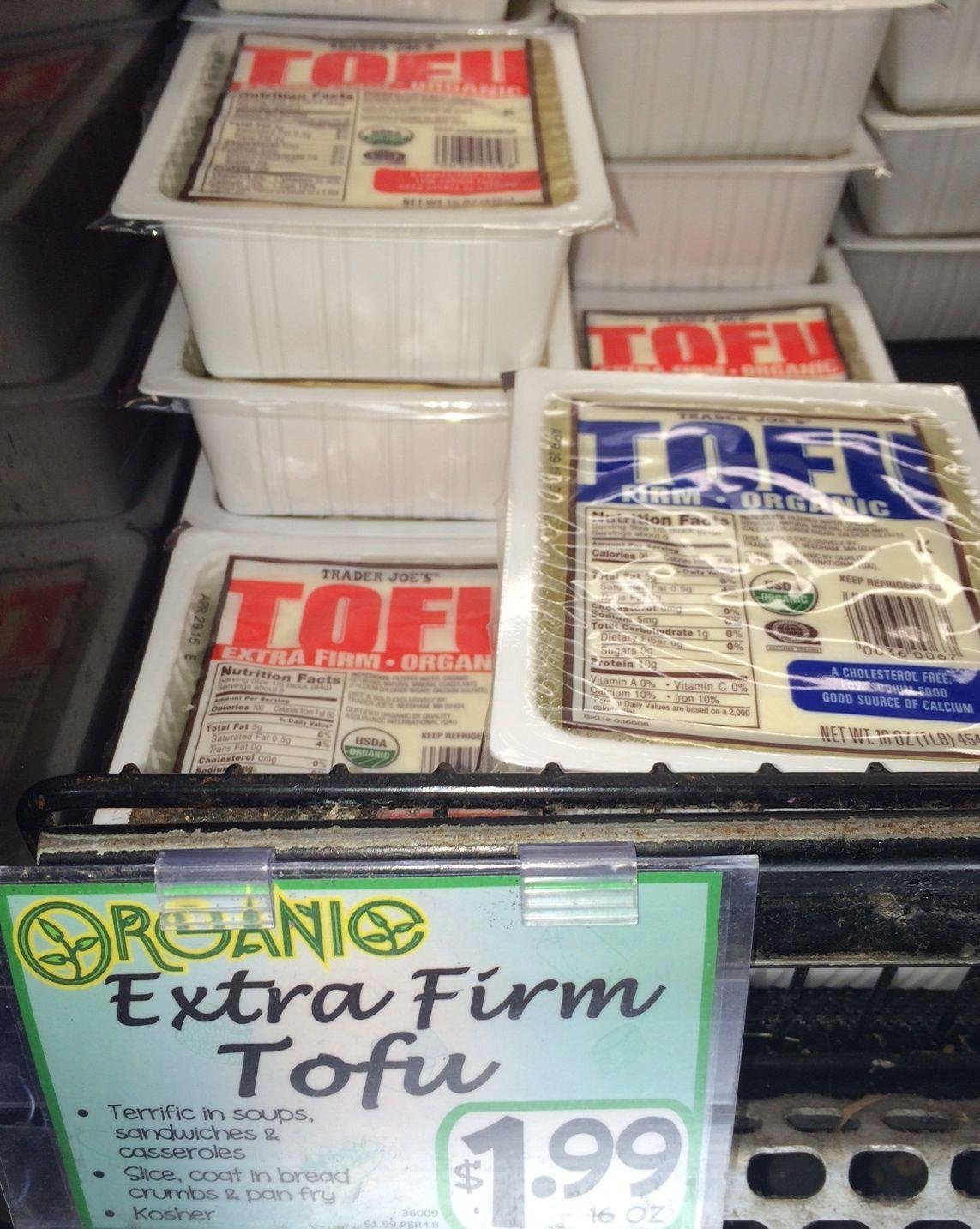 CHEAPER AT TRADER JOE'S: EXTRA FIRM TOFU
