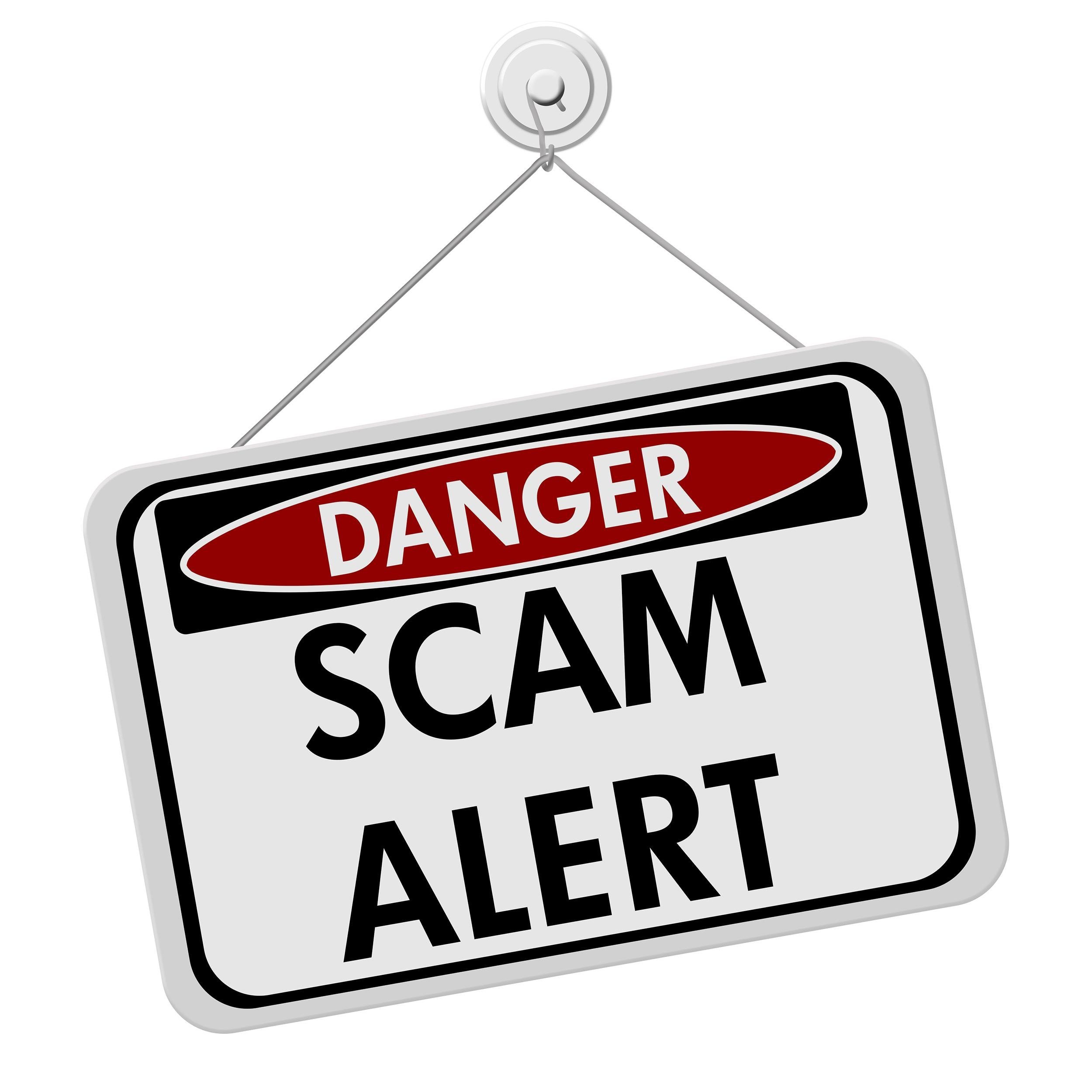 STEER CLEAR OF SCAMS