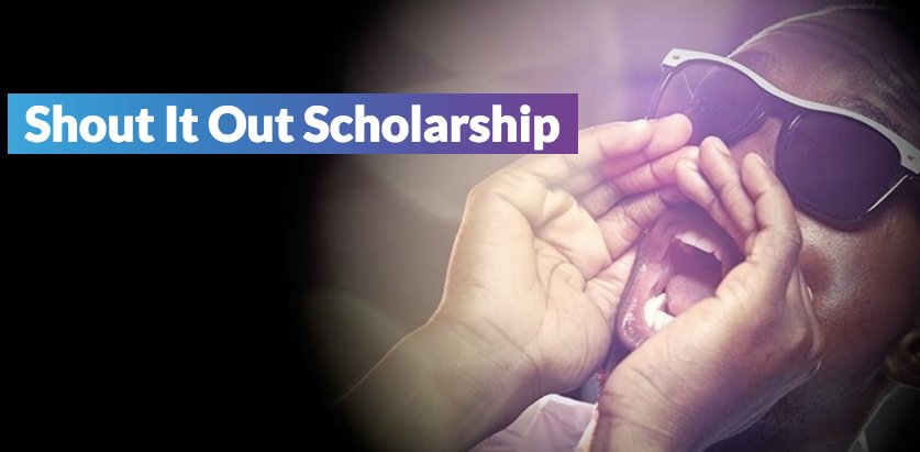 promo for Uniqo's Shout It Out Scholarship