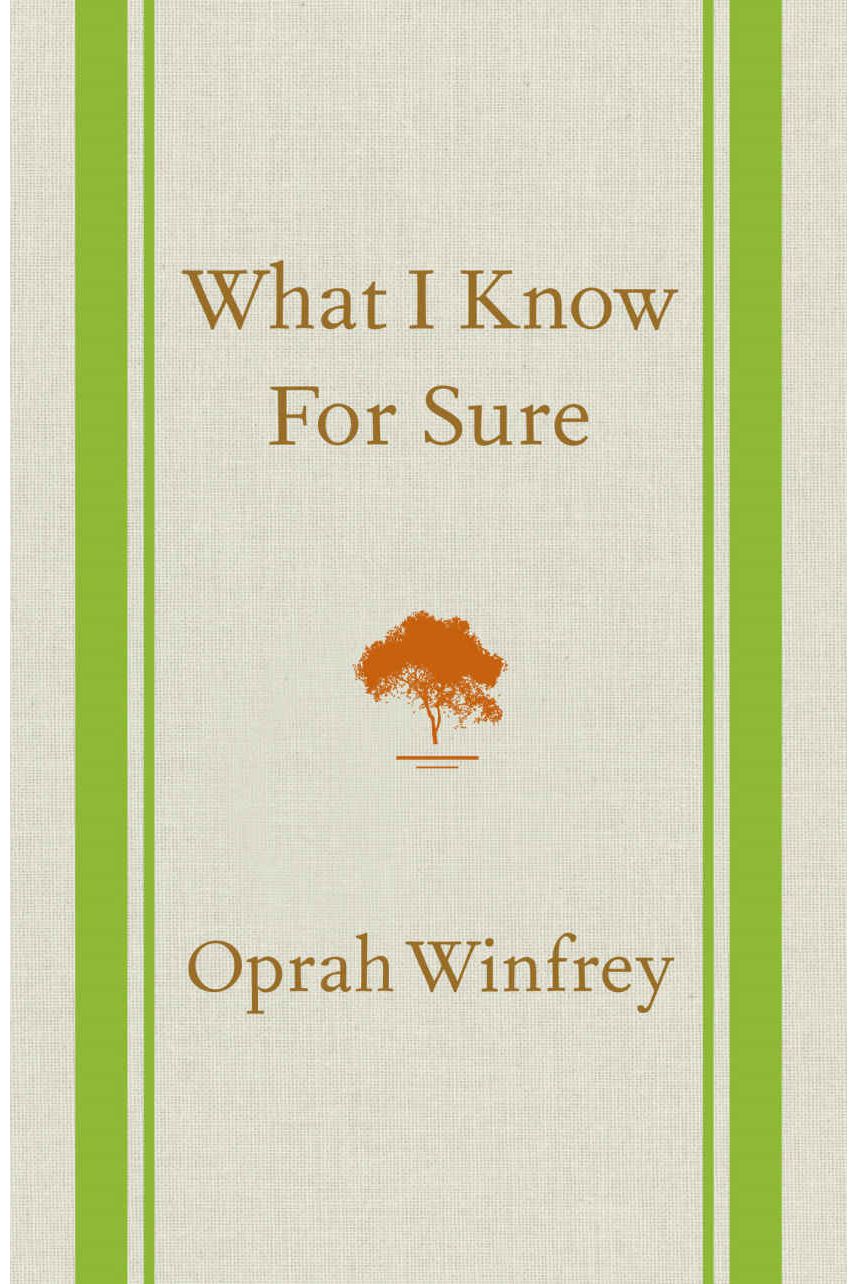 What I Know For Sure book