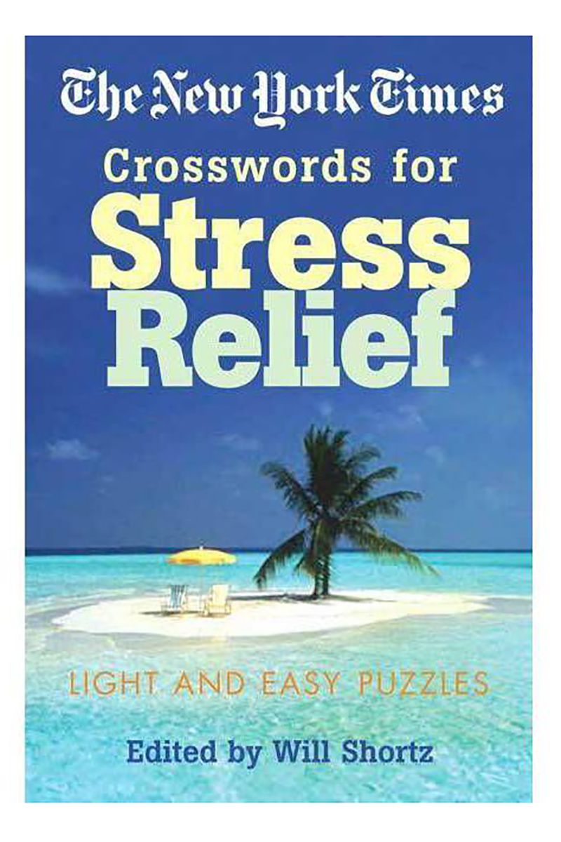 cover of The New York Times Crosswords for Stress Relief - (New York Times Crossword Puzzles) (Paperback)