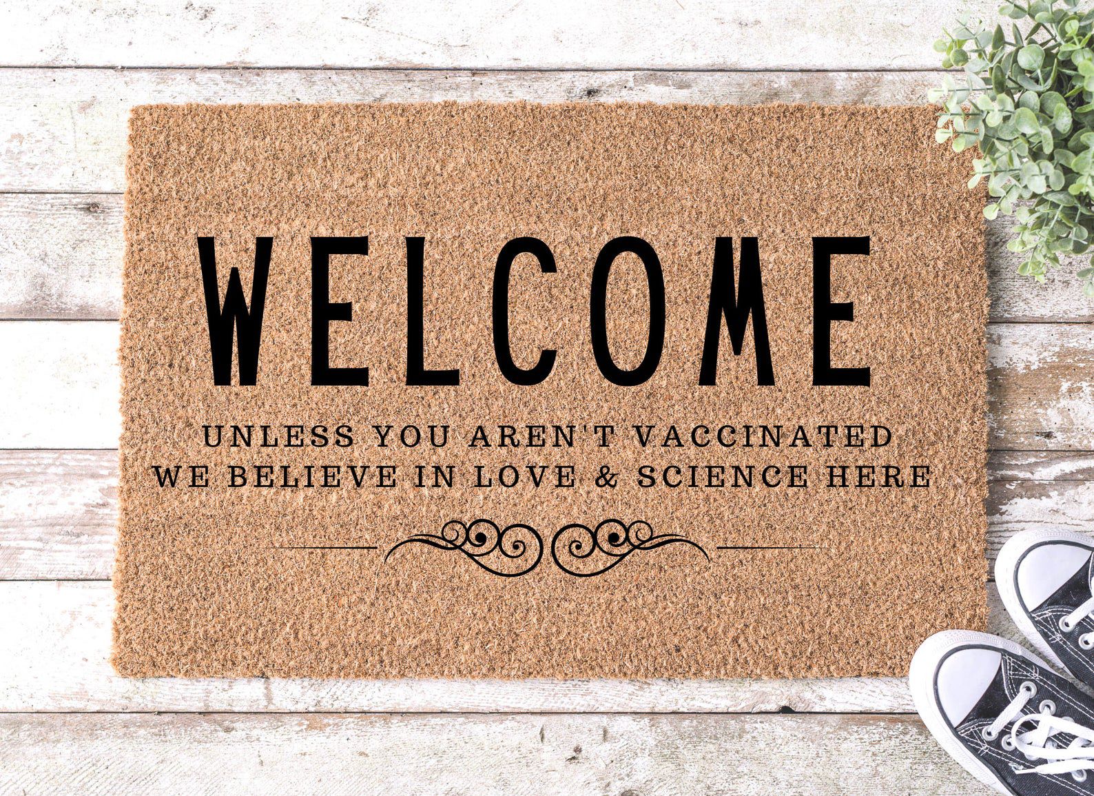 Welcome Unless You Aren’t Vaccinated - Outdoor Floor Mat