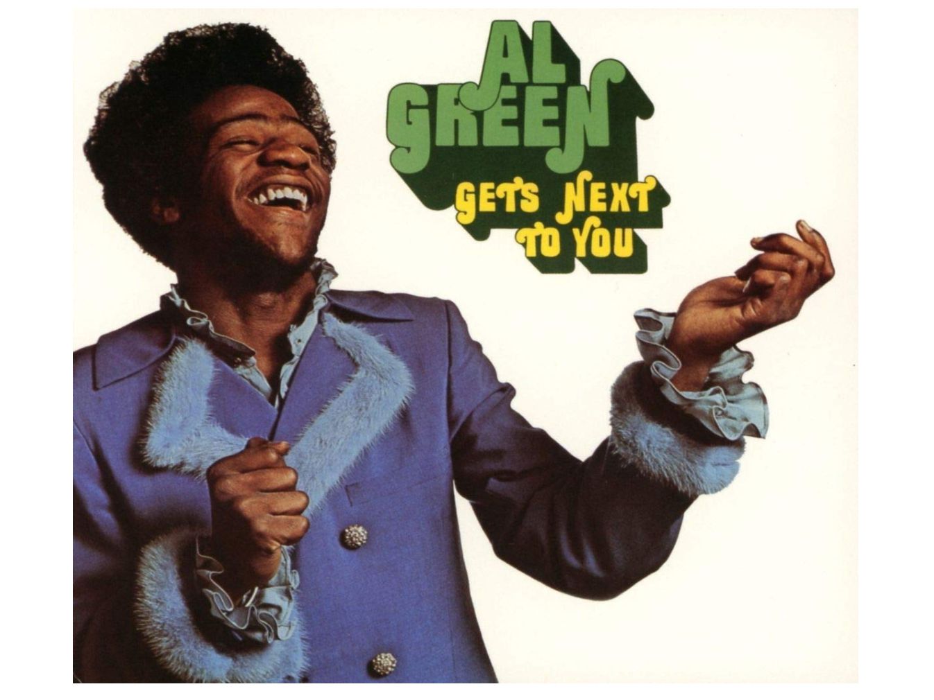 Al Green Gets Next to You | Al Green