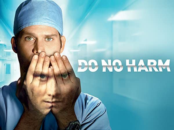 ‘Do No Harm’ (2013)