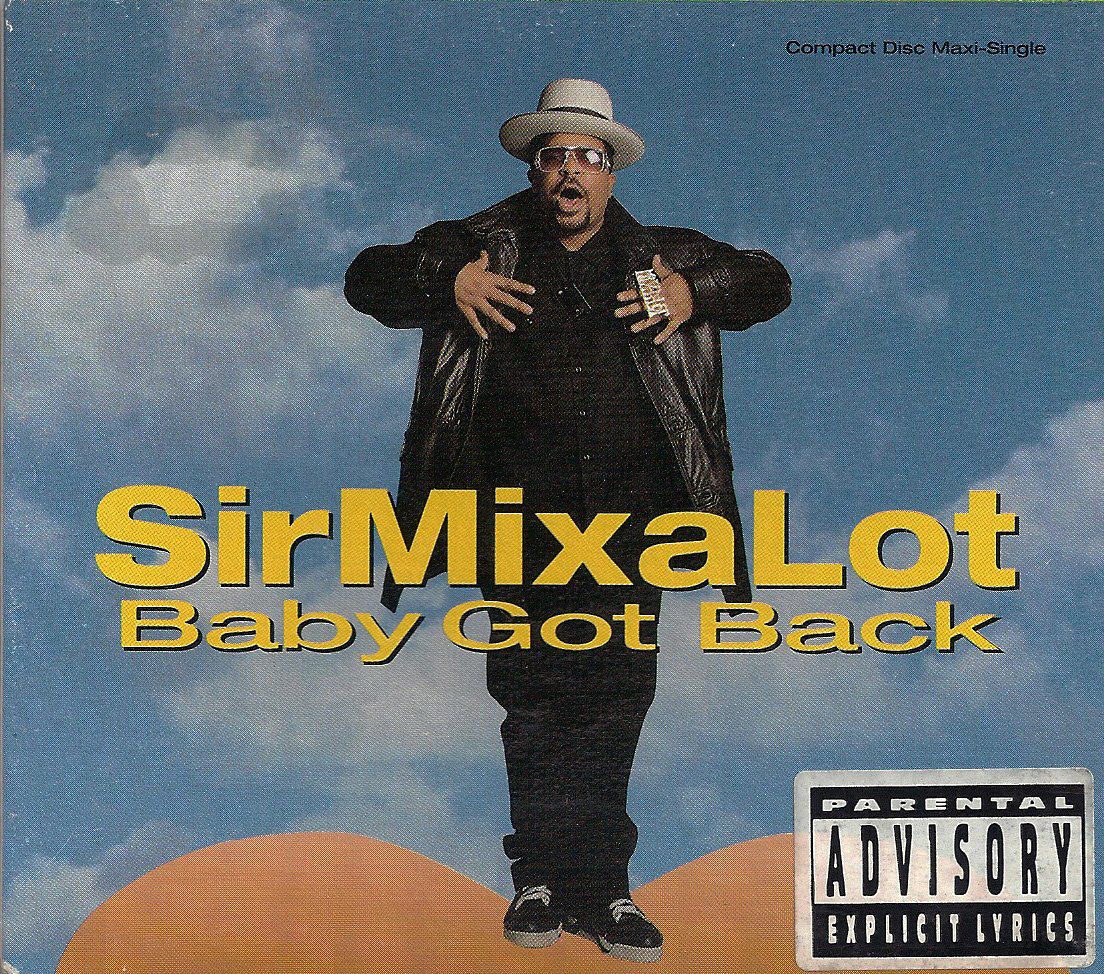 Sir Mix-a-Lot- Baby Got Back