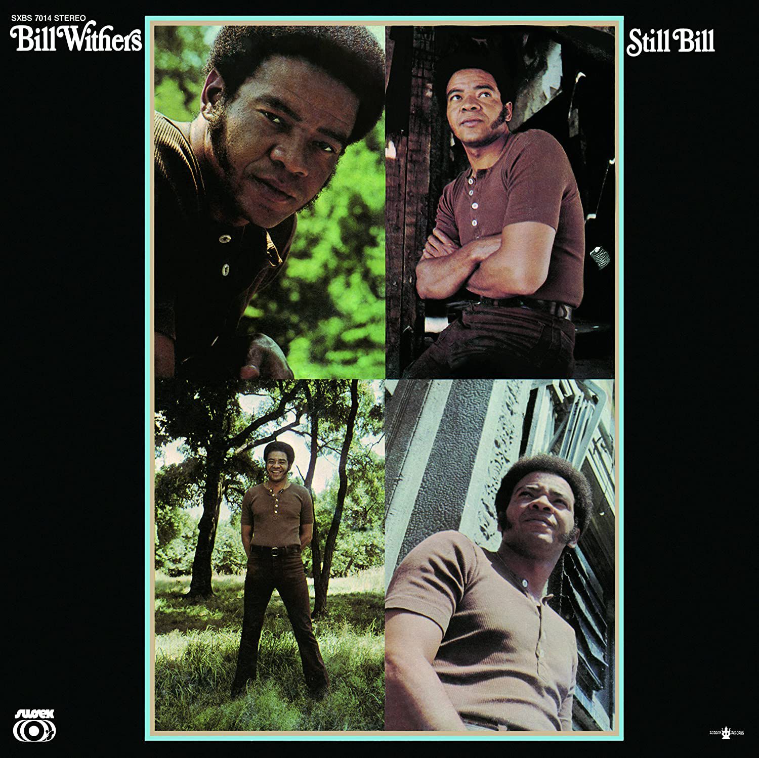 Still Bill- Bill Withers