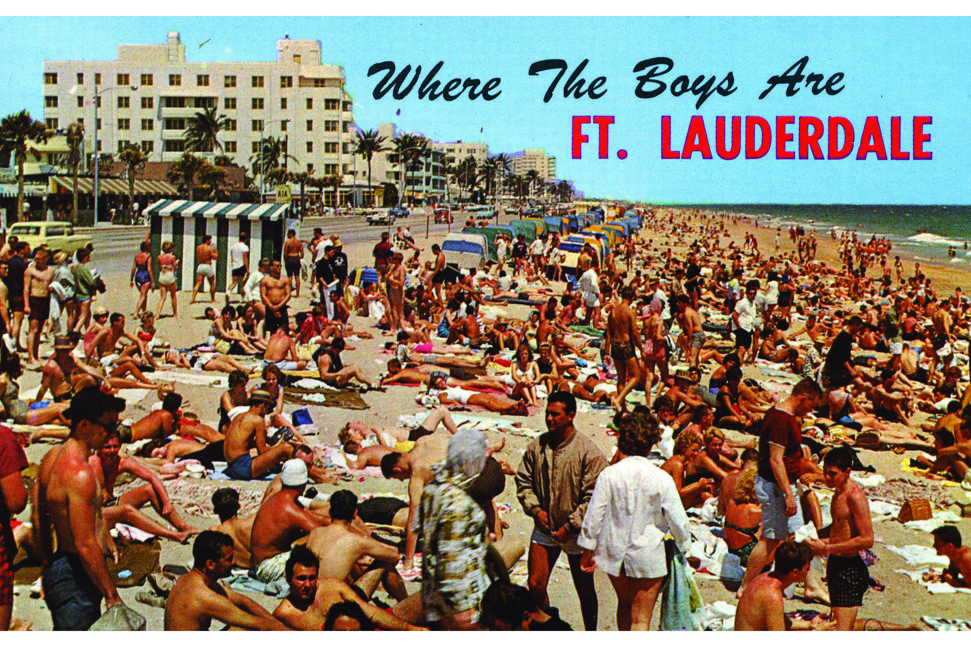 Where the Boys Are - The Beach Fort Lauderdale, Florida Original Vintage Postcard