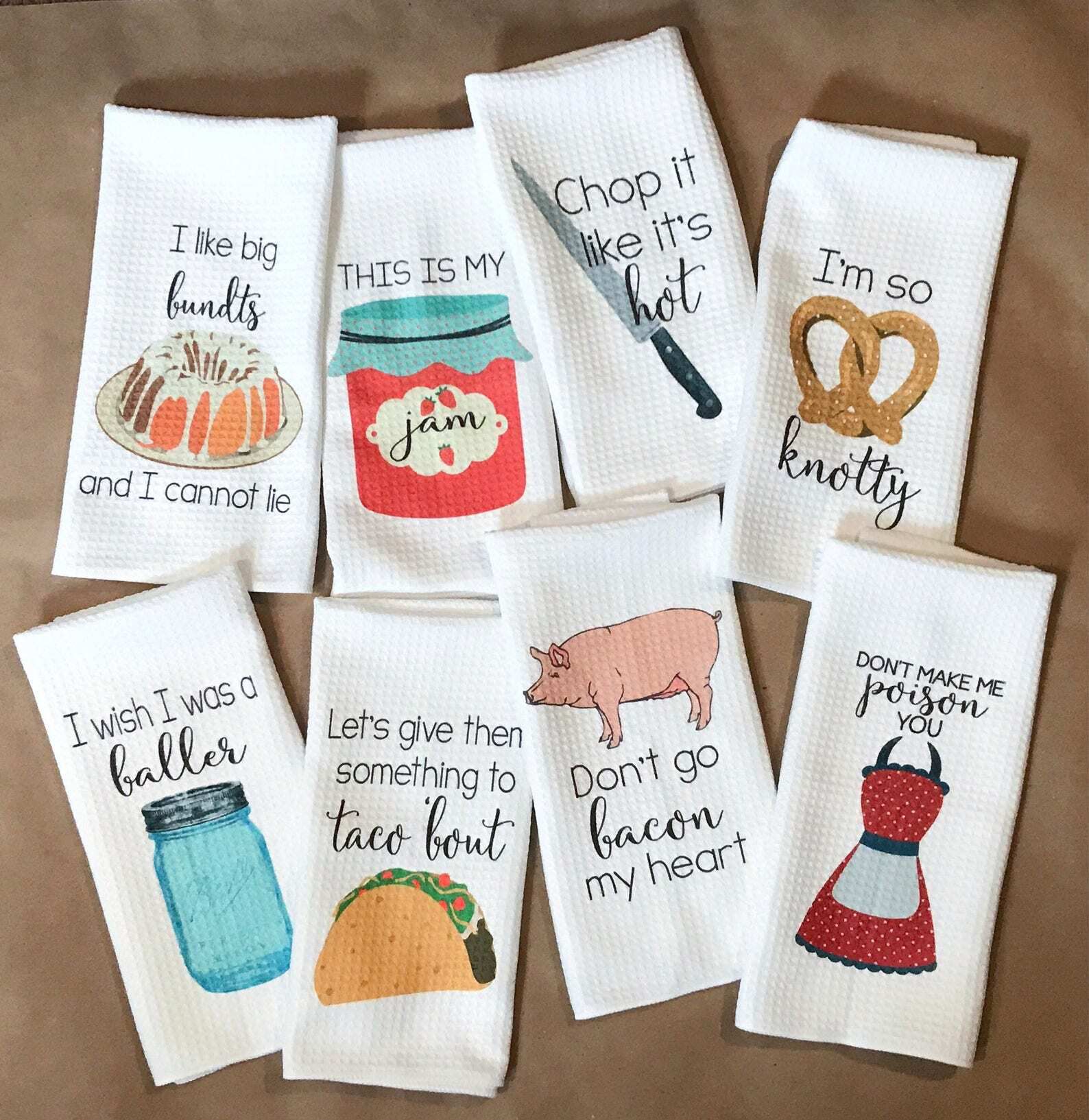 Kitchen Towels with Funny Sayings By DoTakeItPersonally