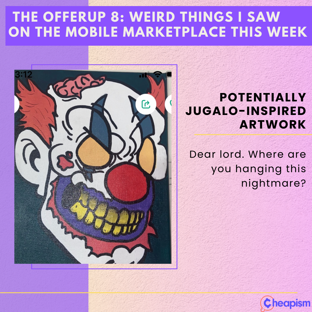 A Very Not-Scary Clown Painting; The Weirdest Items on OfferUp