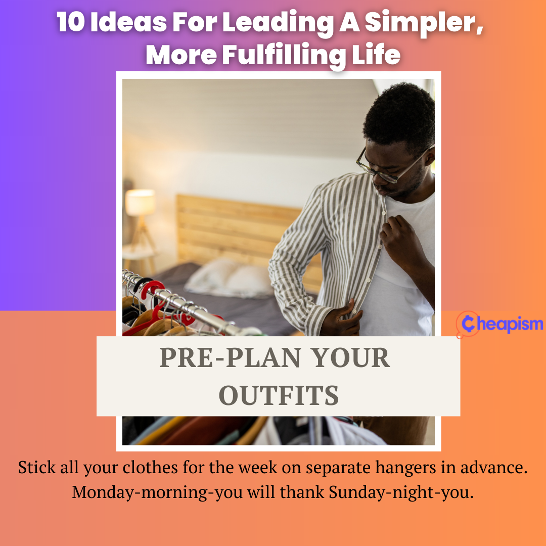 Get the most out of your life by Preparing Work Wardrobe in Advance