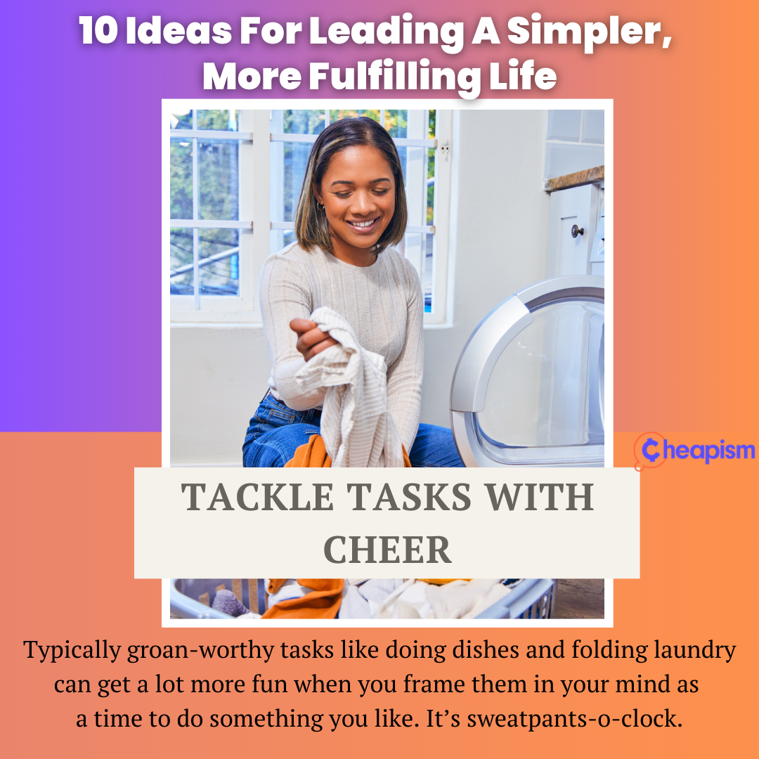 Chores can be fun too, in the right mindset