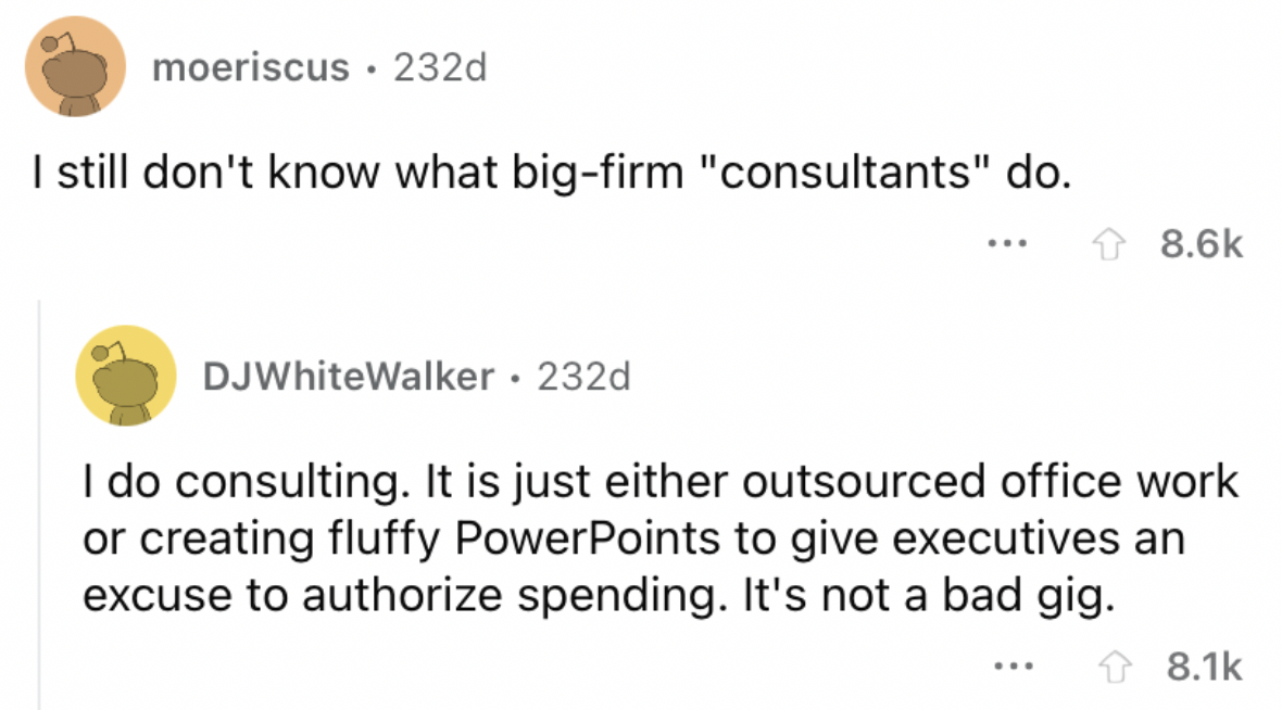 Reddit screenshot about how big firm consultants are apparently overpaid.