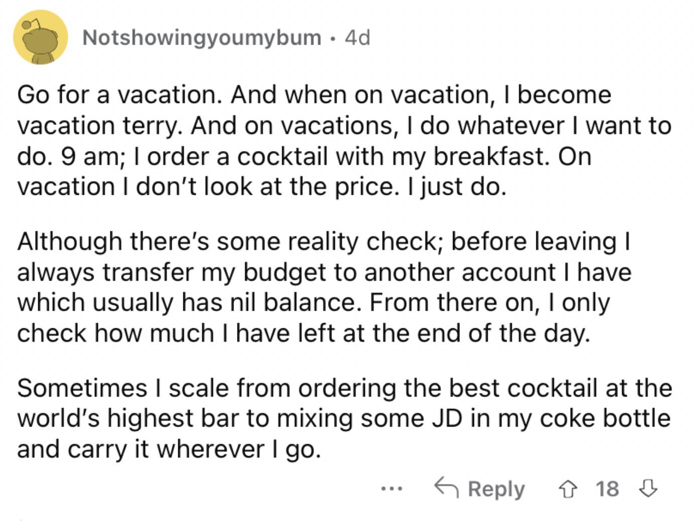 Reddit screenshot of someone talking about how they turn into rich version of themselves when on vacation