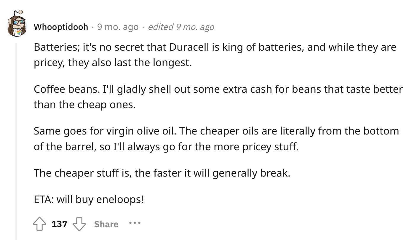 In All Fairness, Not All Cheap Stuff Breaks Faster.