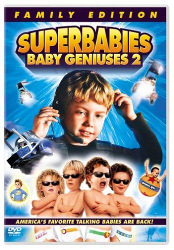 Superbabies: Baby Geniuses 2