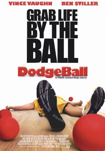 'Dodgeball: A True Underdog Story' (2004)