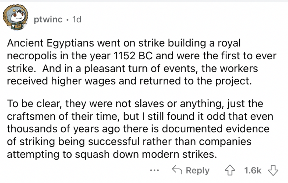 Reddit screenshot about ancient egyptians being the first ever to go on strike.