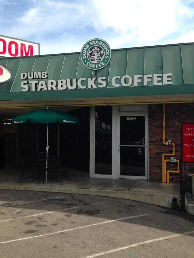 Dumb Starbucks