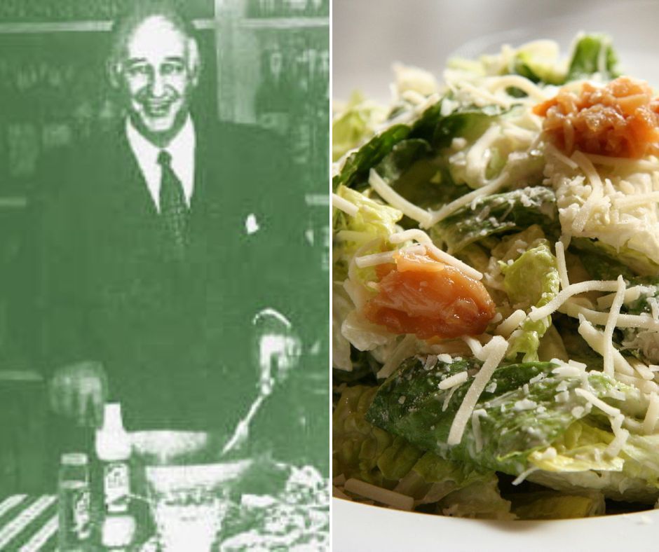 Ceasar Salad and the creator