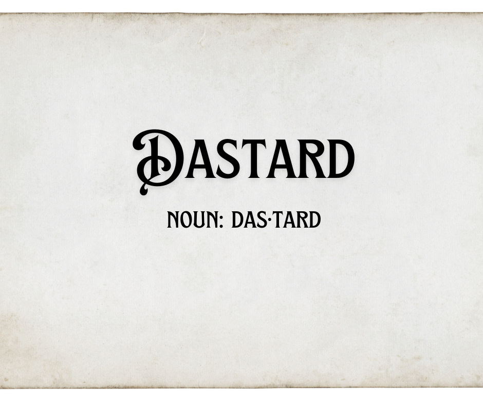 Dastard