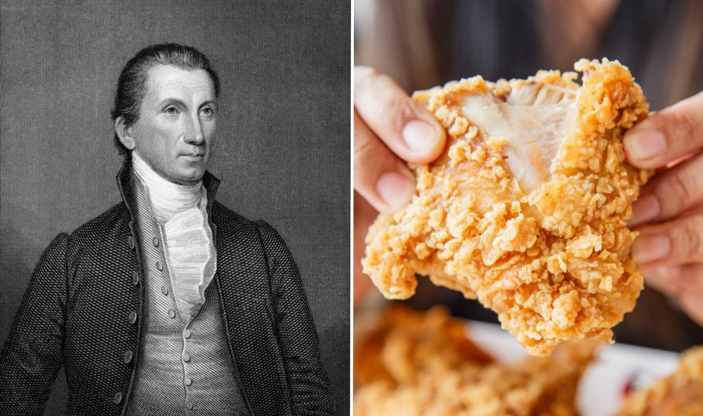 James Monroe favorite food, fried chicken