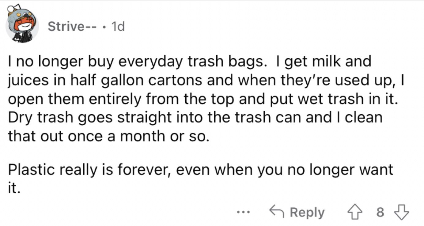 Reddit screenshot from someone who no longer buys trash bags.