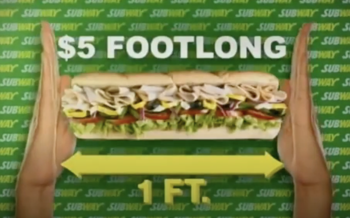 Subway five dollar footlong ad
