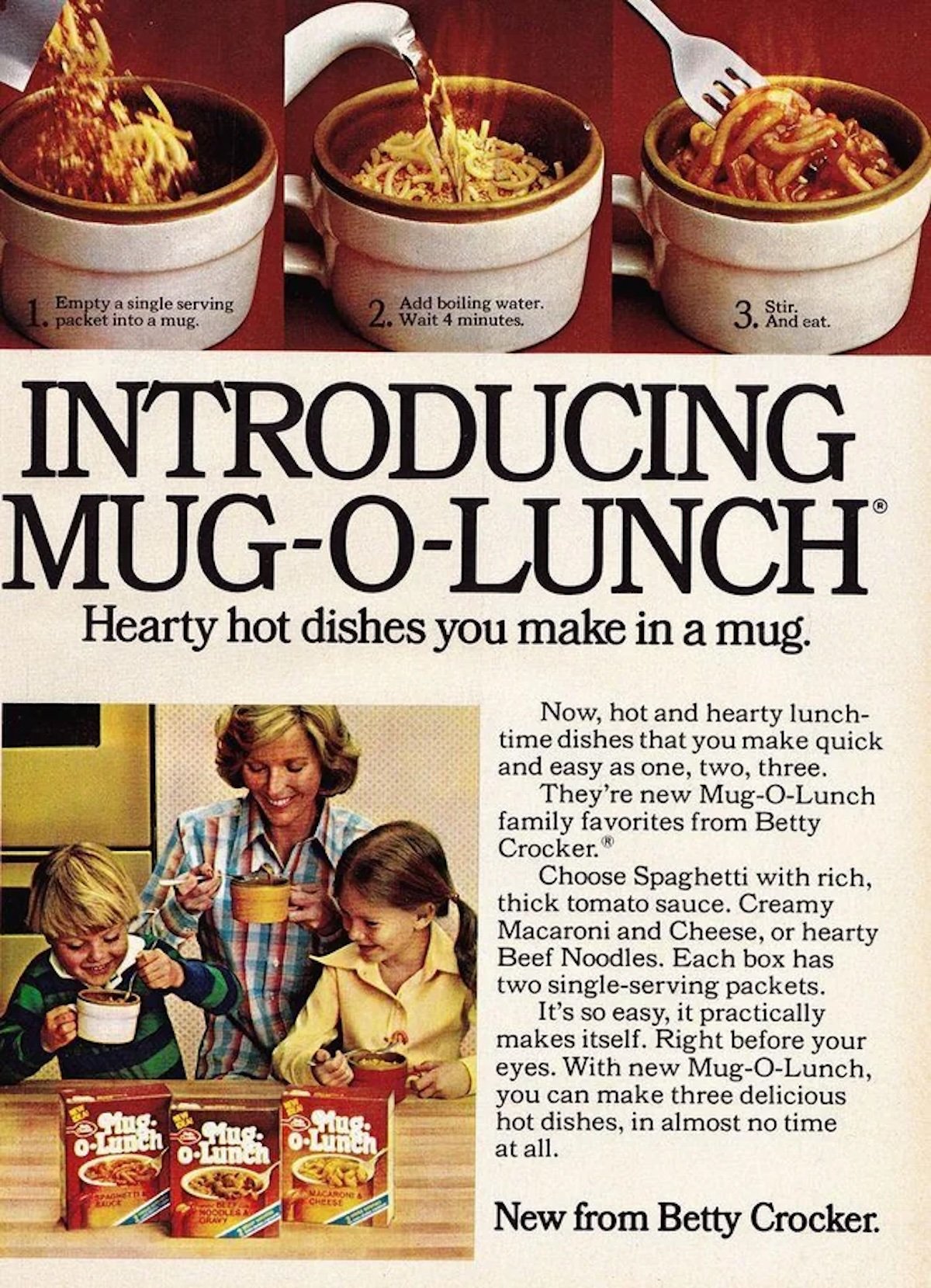 A vintage Betty Crocker ad shows a woman and two children smiling at a table with mugs of food. Below, three Mug-O-Lunch meal boxes are displayed. The ad promotes easy mug meals, including spaghetti and macaroni.