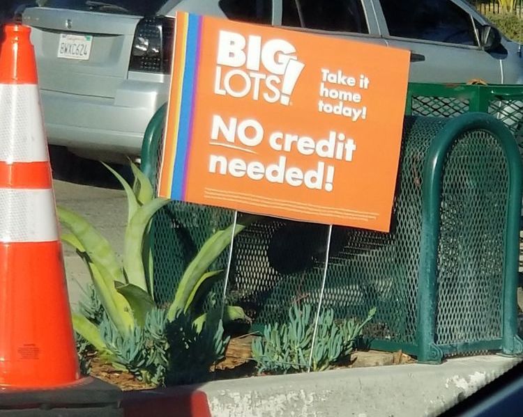 Big Lots No Credit Needed