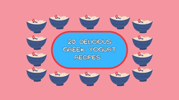 Text "20 Delicious Greek Yogurt Recipes" against pink background and surrounded by tiny graphics of yogurt bowls
