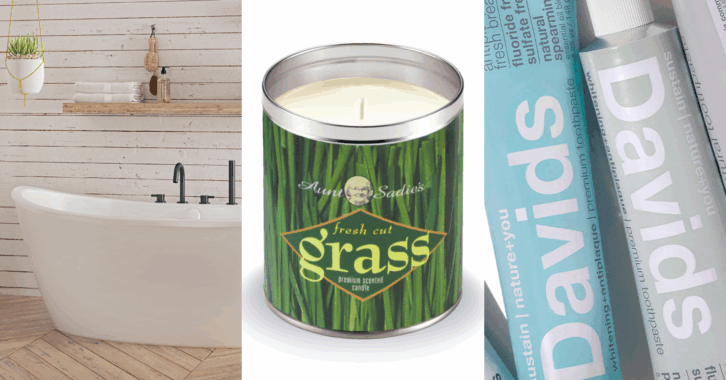 Aquatic Bath Tub, Aunt Sadie's Candle, Davids Toothpaste