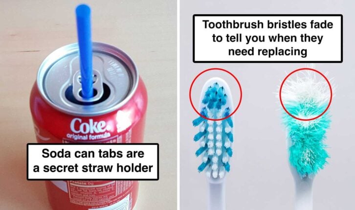 Secret features: soda can tab with straw, toothbrushes with fading bristles