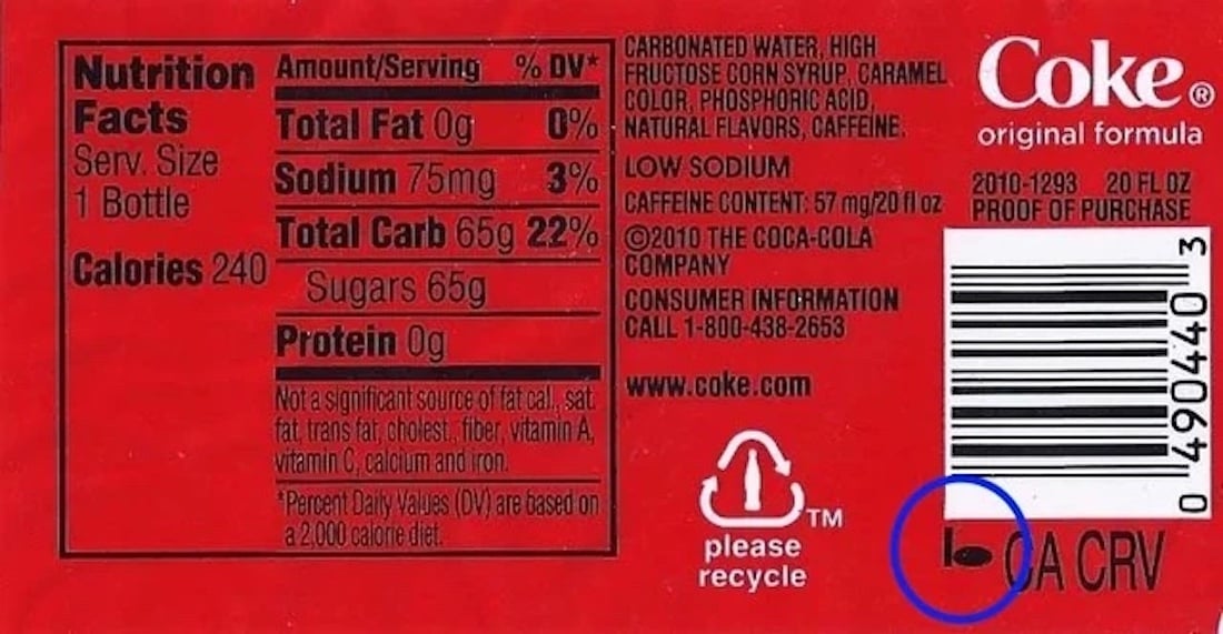 A close-up of a Coca-Cola bottle label shows nutrition facts, barcode, recycling symbol, and the text "CA CRV" in a blue circle. The nutrition panel lists 240 calories, 65g sugar, and 75mg sodium per serving.