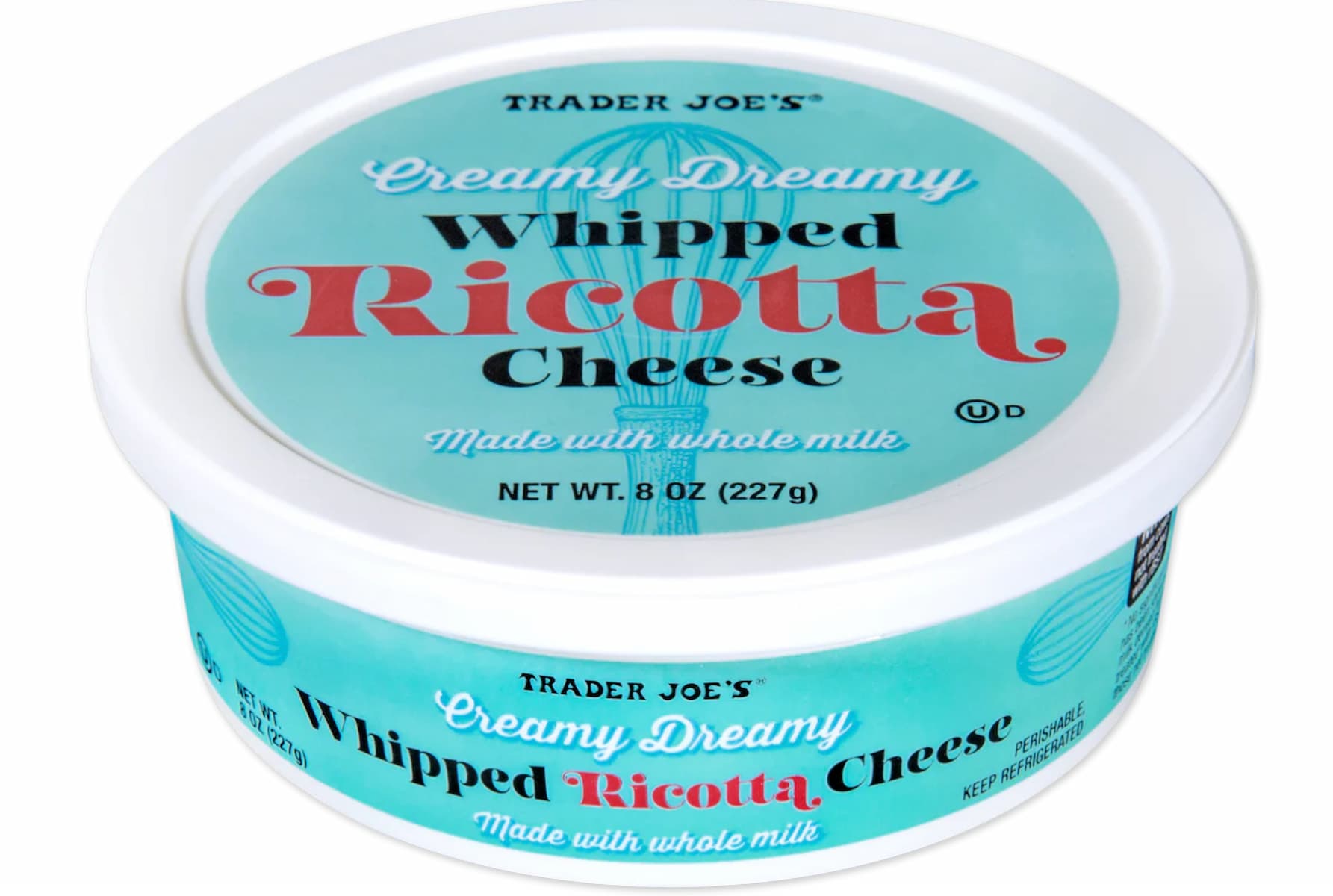 A round container of Trader Joe's Creamy Dreamy Whipped Ricotta Cheese, made with whole milk. The label is teal with white and red lettering and the net weight is 8 oz (227g).