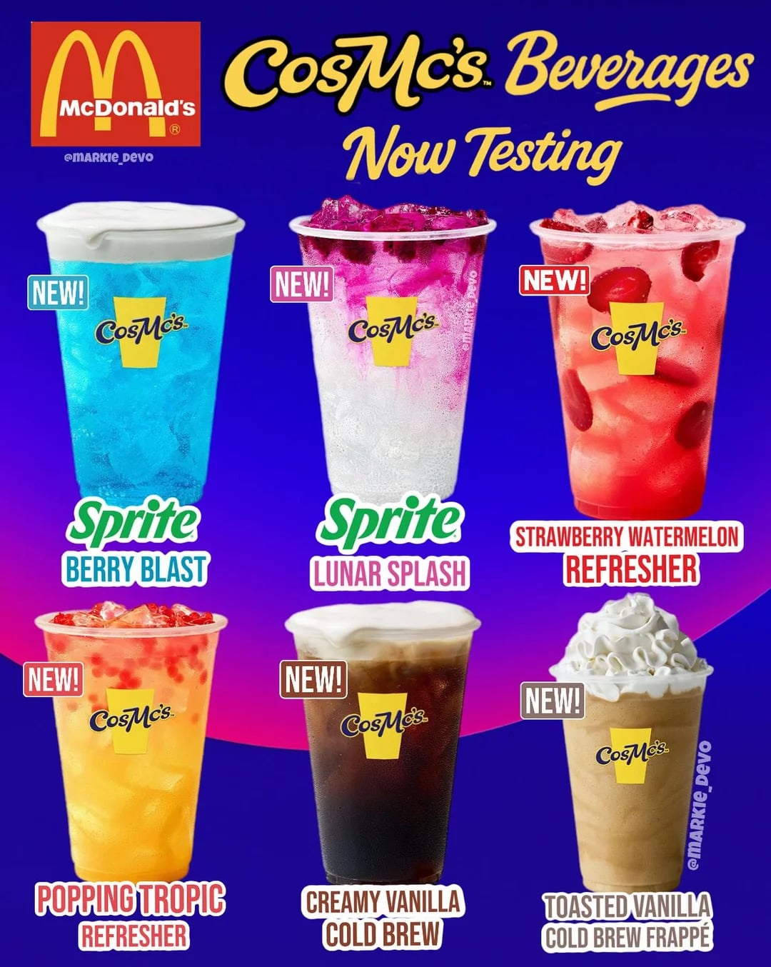 Six colorful McDonald’s CosMc's beverages, each labeled with flavors like Berry Blast, Lunar Splash, Strawberry Watermelon, Popping Tropic, Creamy Vanilla Cold Brew, and Toasted Vanilla Cold Brew Frappé.