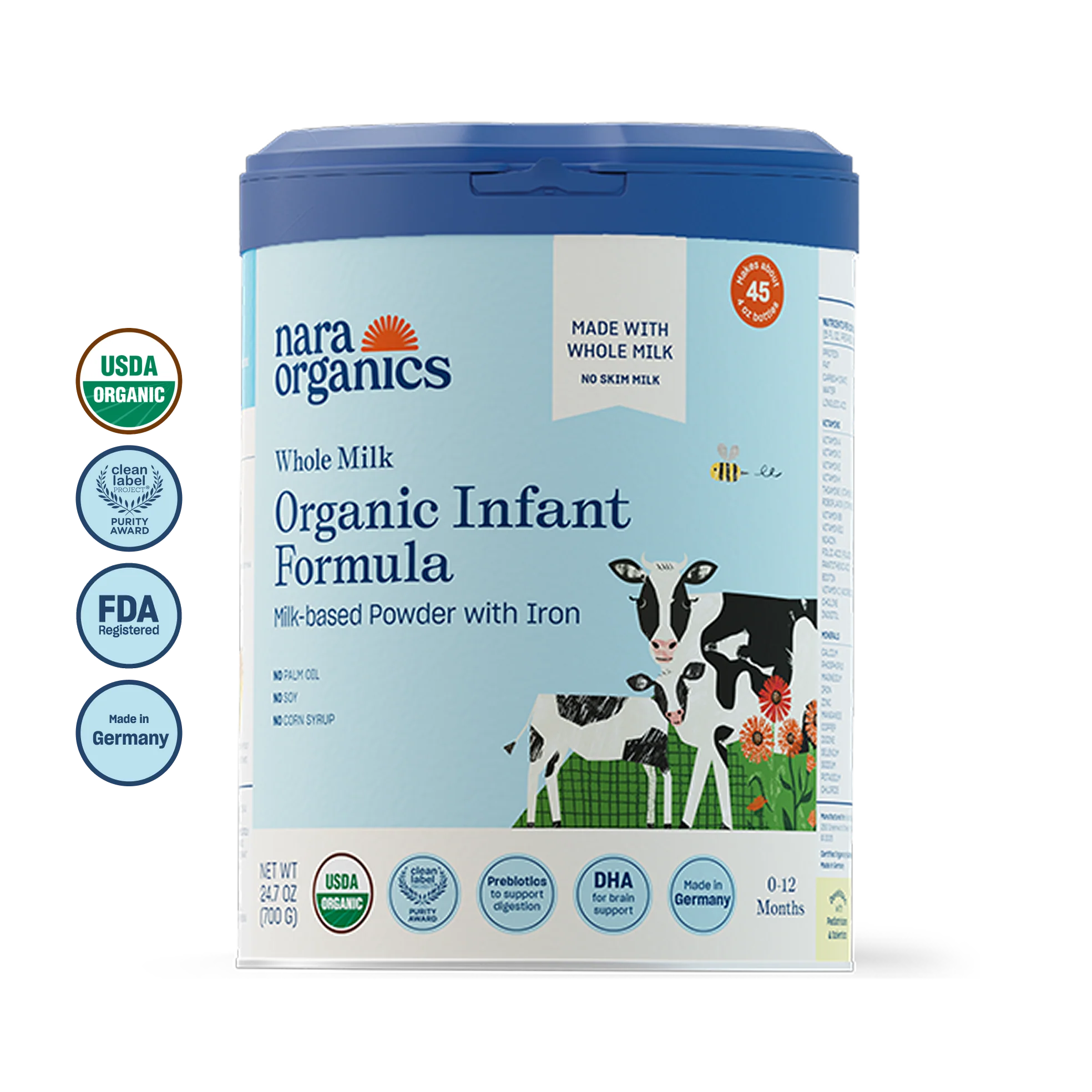 A canister of Nara Organics Organic Infant Formula, showing cow and calf illustrations. Labels highlight USDA Organic, FDA registered, made with whole milk, and suitable for ages 0-12 months.