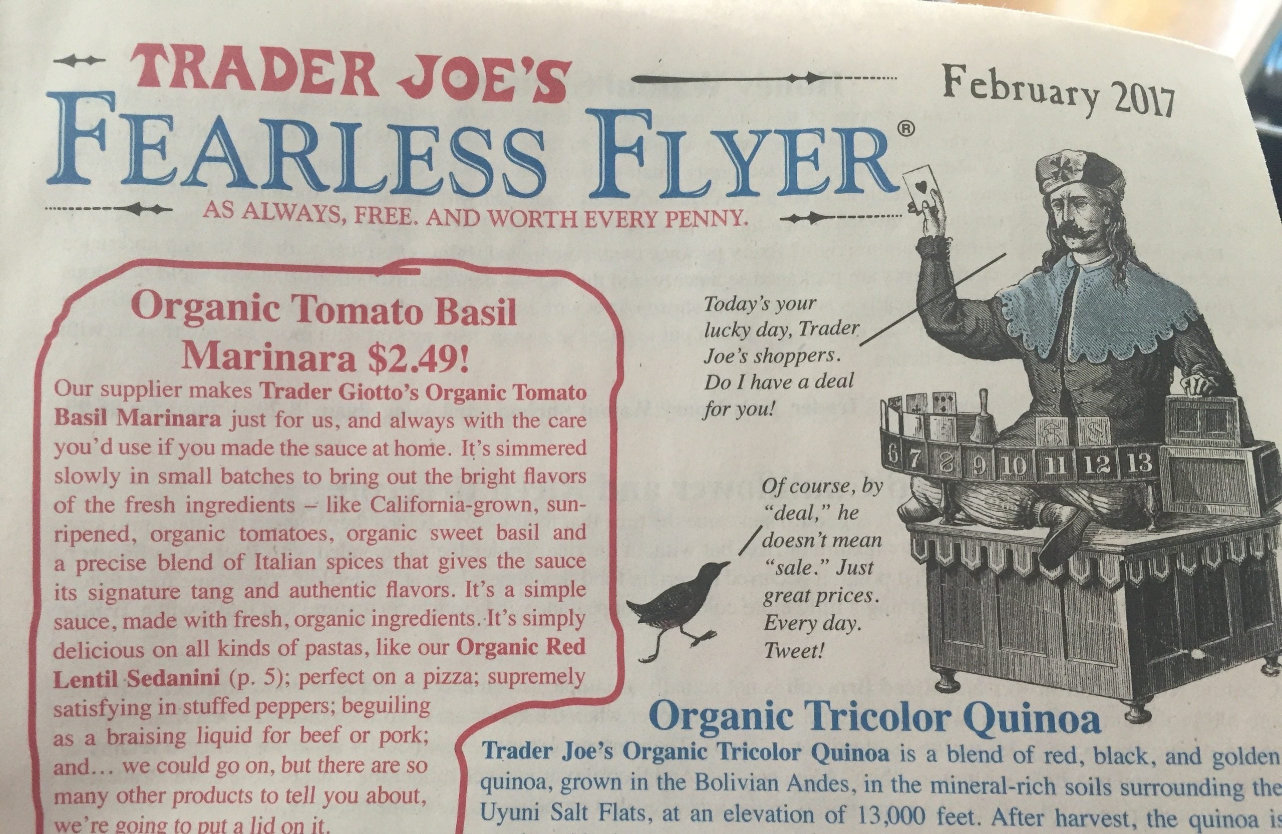 Trader Joe’s Fearless Flyer from February 2017 featuring an illustration of a man at a roulette table and promotional copy for Organic Tomato Basil Marinara and Organic Tricolor Quinoa. Trader Joe's holiday savings.